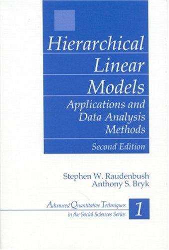 Book cover of Hierarchical Linear Models: Applications and Data Analysis Methods (2nd Edition)