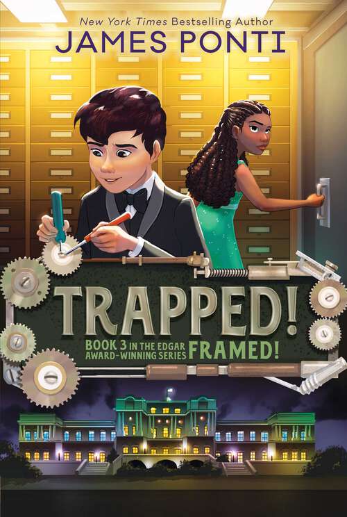 Book cover of Trapped!: Framed!; Vanished!; Trapped! (Framed! #3)