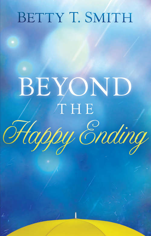 Book cover of Beyond the Happy Ending