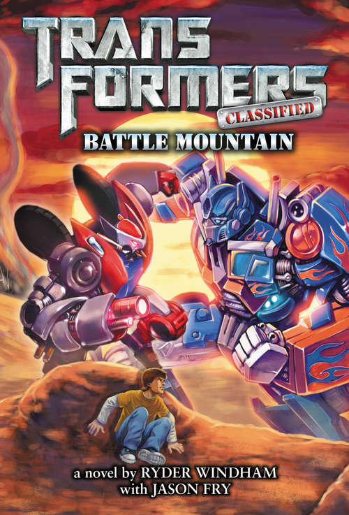 Book cover of Battle Mountain (Transformers Classified #2)