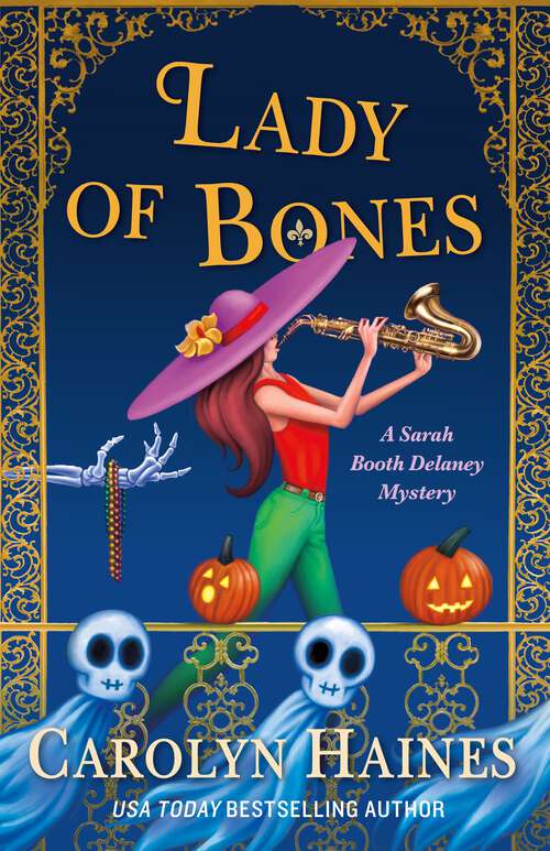 Book cover of Lady of Bones: A Sarah Booth Delaney Mystery (A Sarah Booth Delaney Mystery #24)