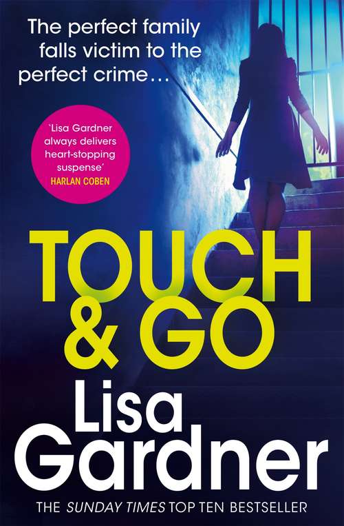 Book cover of Touch & Go: A Novel