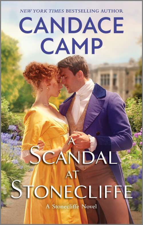 Book cover of A Scandal at Stonecliffe (Original) (A Stonecliffe Novel #3)