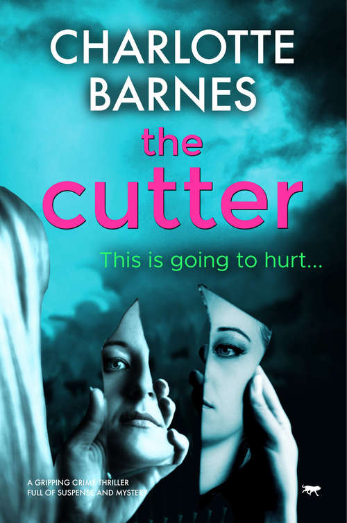 Book cover of The Cutter: A Gripping Crime Thriller Full of Suspense and Mystery (The DI Melanie Watton Series #3)