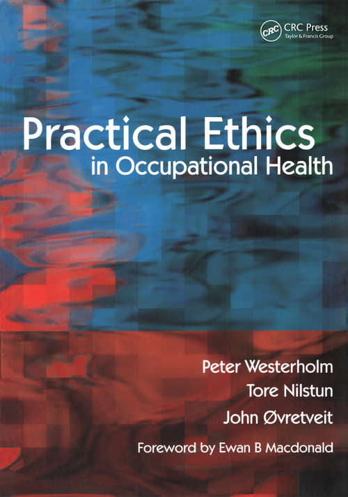 Book cover of Practical Ethics in Occupational Health