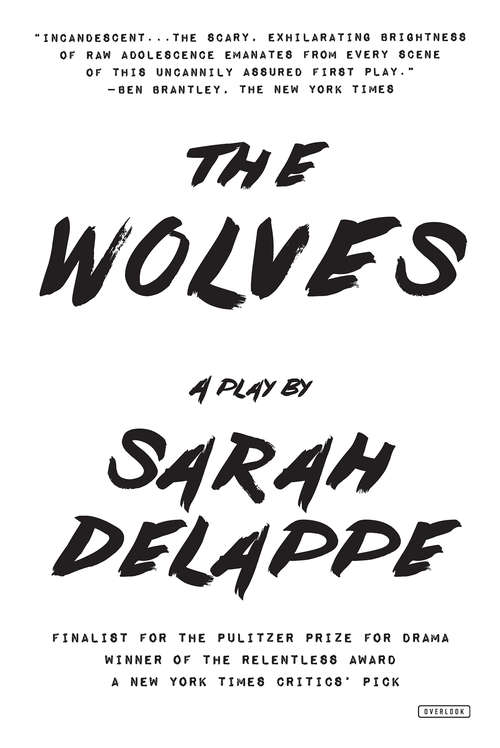 Book cover of The Wolves: A Play: Off-broadway Edition