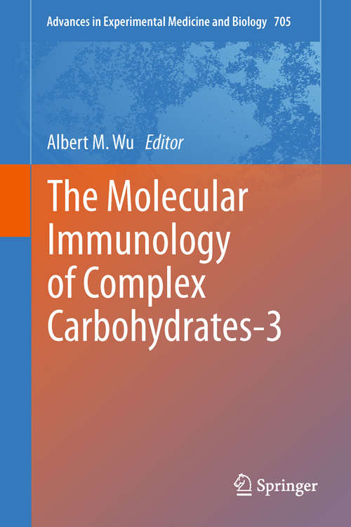 Book cover of The Molecular Immunology of Complex Carbohydrates-3