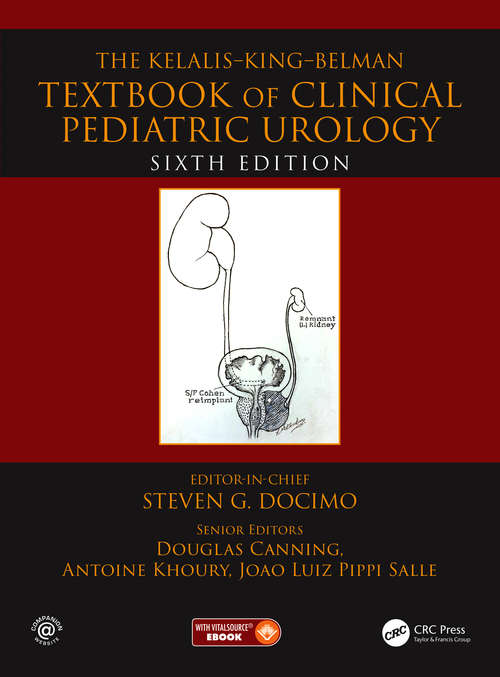 Book cover of The Kelalis--King--Belman Textbook of Clinical Pediatric Urology (6)