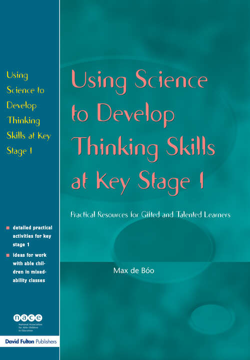 Book cover of Using Science to Develop Thinking Skills at KS1