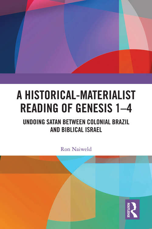 Book cover of A Historical-Materialist Reading of Genesis 1-4: Undoing Satan between Colonial Brazil and Biblical Israel