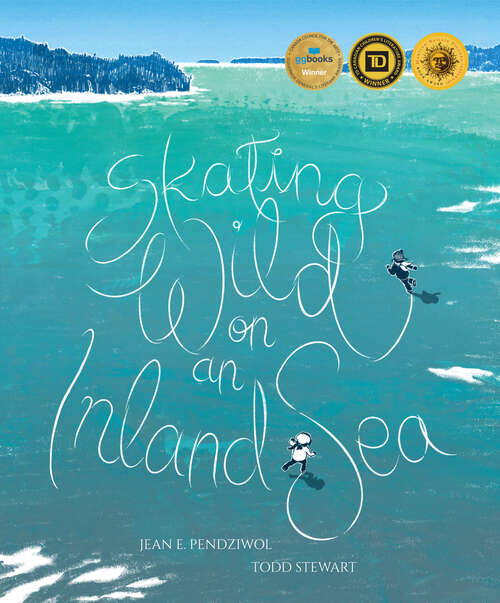 Book cover of Skating Wild on an Inland Sea