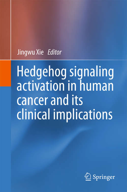 Book cover of Hedgehog signaling activation in human cancer and its clinical implications