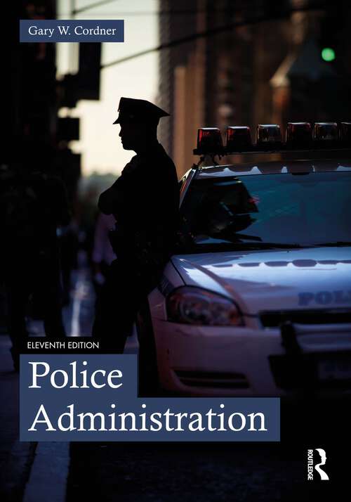 Book cover of Police Administration (11)