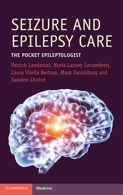 Book cover of Seizure and Epilepsy Care: The Pocket Epileptologist (Cambridge Manuals in Neurology)