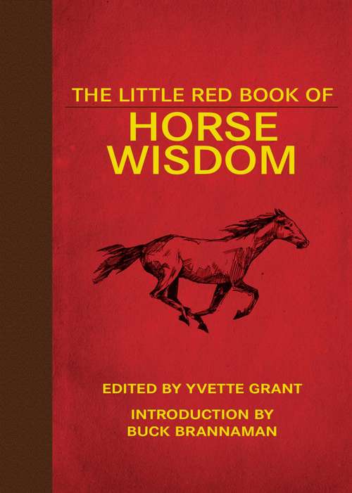 Book cover of The Little Red Book of Horse Wisdom (Little Red Books)