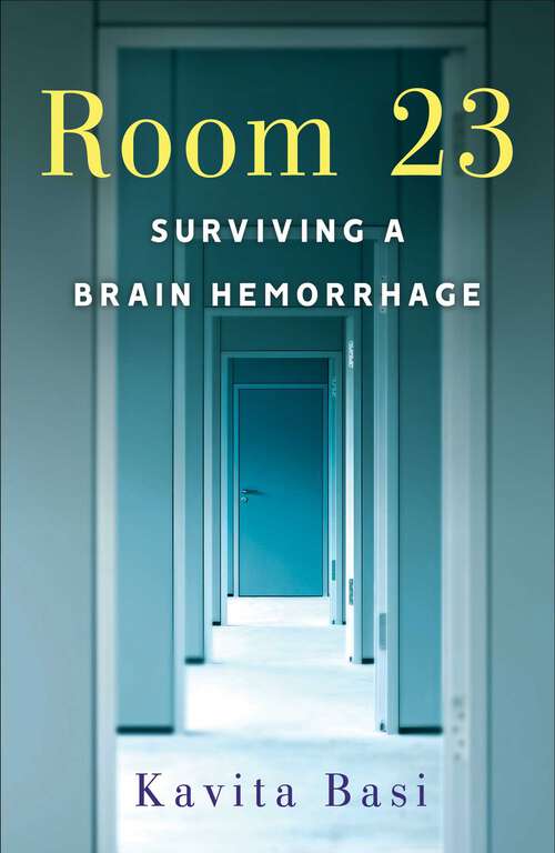 Book cover of Room 23: Surviving a Brain Hemorrhage