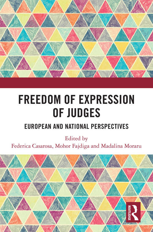 Book cover of Freedom of Expression of Judges: European and National Perspectives