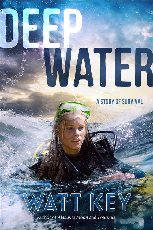 Book cover of Deep Water: A Story of Survival
