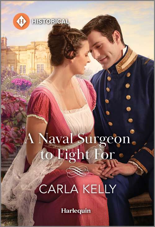 Book cover of A Naval Surgeon to Fight For (Original)