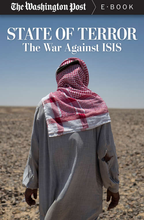 Book cover of State of Terror: The War Against ISIS