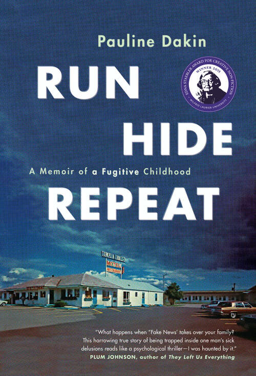 Book cover of Run, Hide, Repeat: A Memoir of a Fugitive Childhood