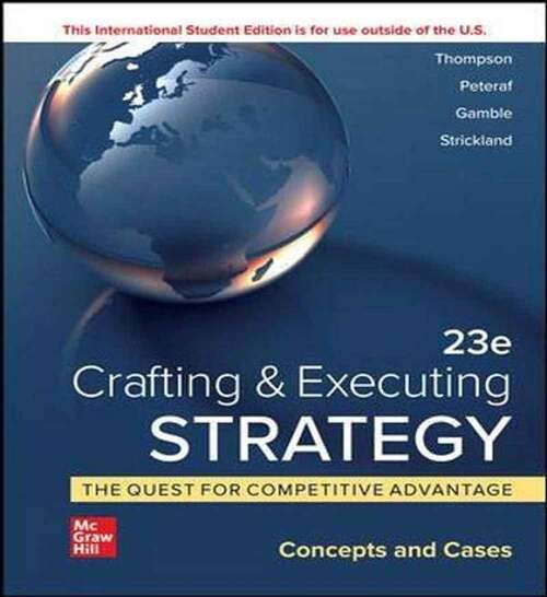 Book cover of Crafting And Executing Strategy: The Quest For Competitive Advantage: Concepts And Cases (23)