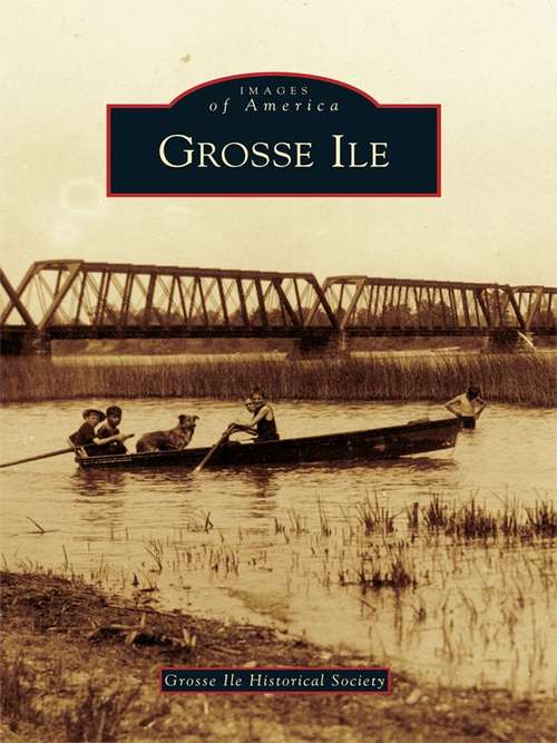 Book cover of Grosse Ile