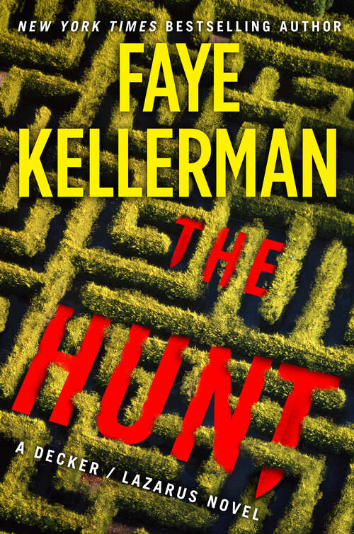 Book cover of The Hunt: A Decker/Lazarus Novel (Decker/Lazarus Novels #27)