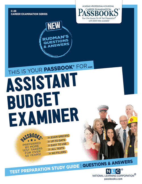 Book cover of Assistant Budget Examiner: Passbooks Study Guide (Career Examination Series: C-28)