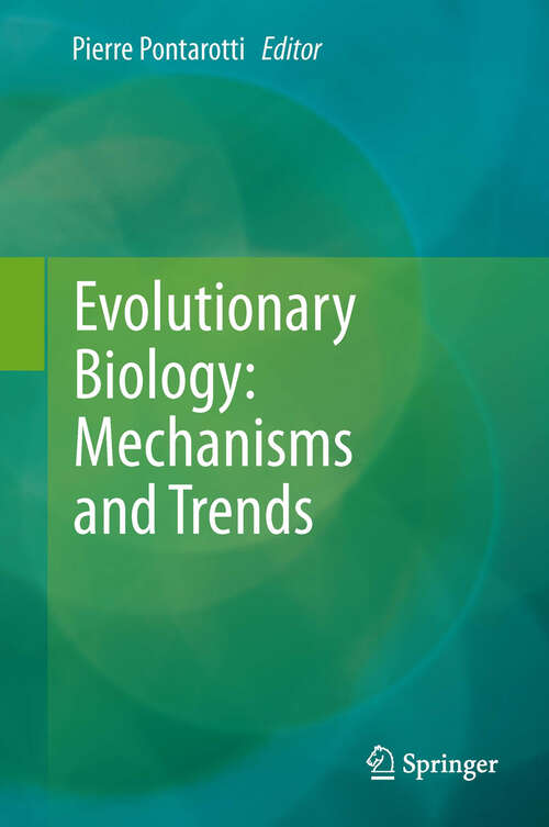 Book cover of Evolutionary Biology: Mechanisms and Trends