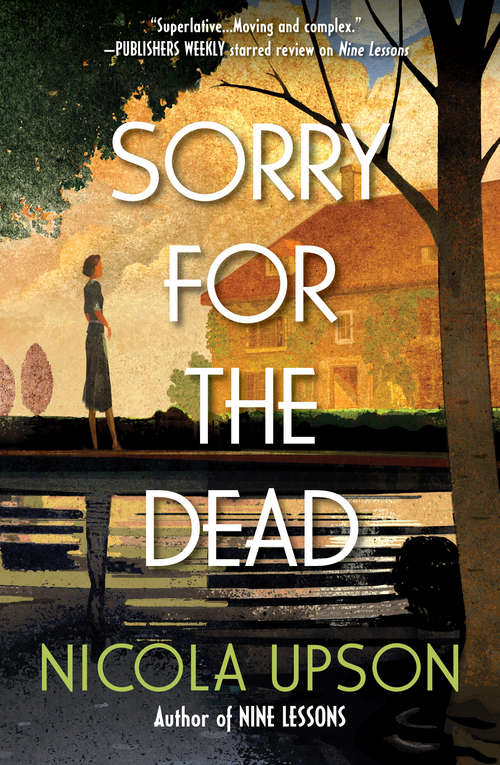 Book cover of Sorry for the Dead: A Josephine Tey Mystery (A Josephine Tey Mystery)