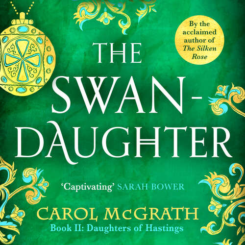 Book cover of The Swan-Daughter: The Daughters of Hastings Trilogy (The Daughters of Hastings Trilogy)