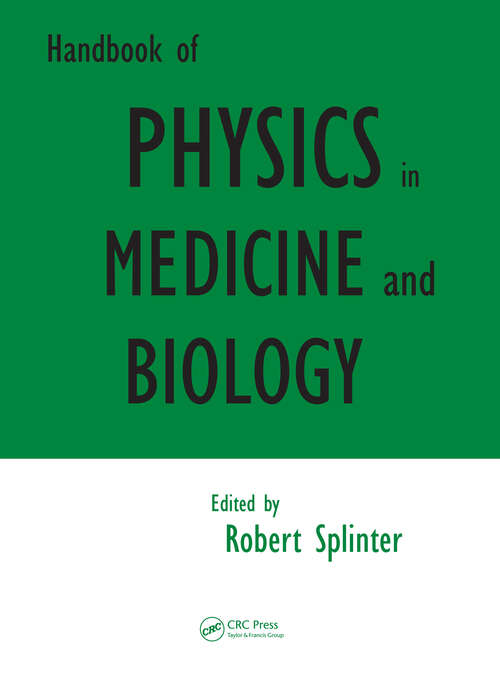 Book cover of Handbook of Physics in Medicine and Biology (1)