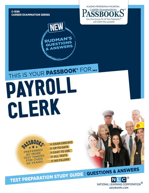 Book cover of Payroll Clerk: Passbooks Study Guide (Career Examination Series: C-2085)