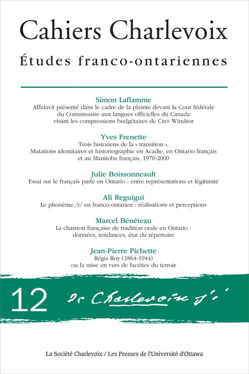 Book cover of Cahiers Charlevoix 12: Études franco-ontariennes (Cahiers Charlevoix #12)