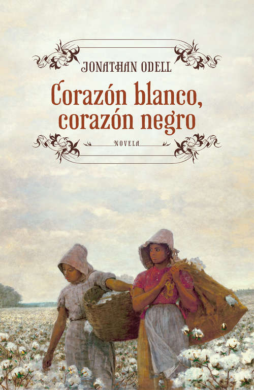 Book cover of Corazón blanco, corazón negro