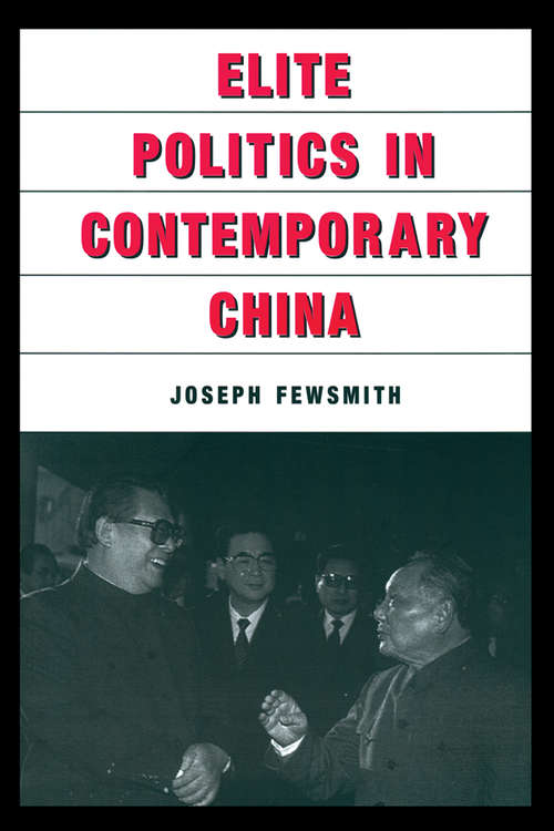 Book cover of Elite Politics in Contemporary China