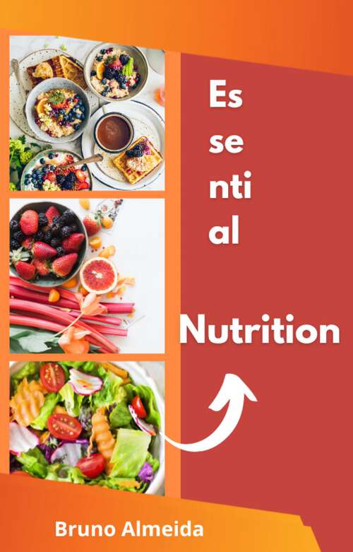 Book cover of Essential Nutrition (Health Series #1)