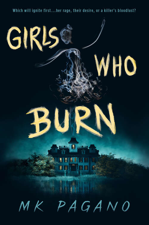 Book cover of Girls Who Burn