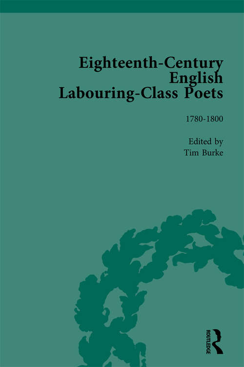 Book cover of Eighteenth-Century English Labouring-Class Poets, vol 3