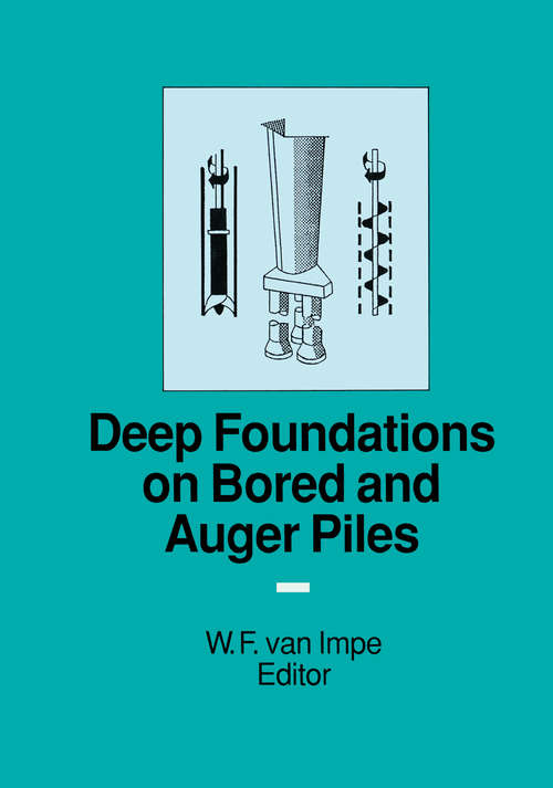 Book cover of Deep Foundations on Bored and Auger Piles - BAP III