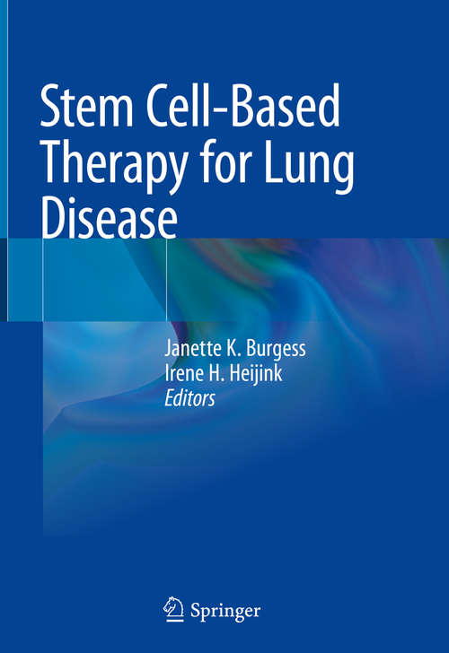 Book cover of Stem Cell-Based Therapy for Lung Disease (1st ed. 2019)