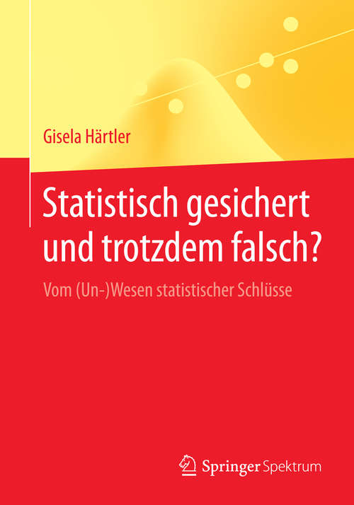 Book cover of Statistisch gesichert und trotzdem falsch?