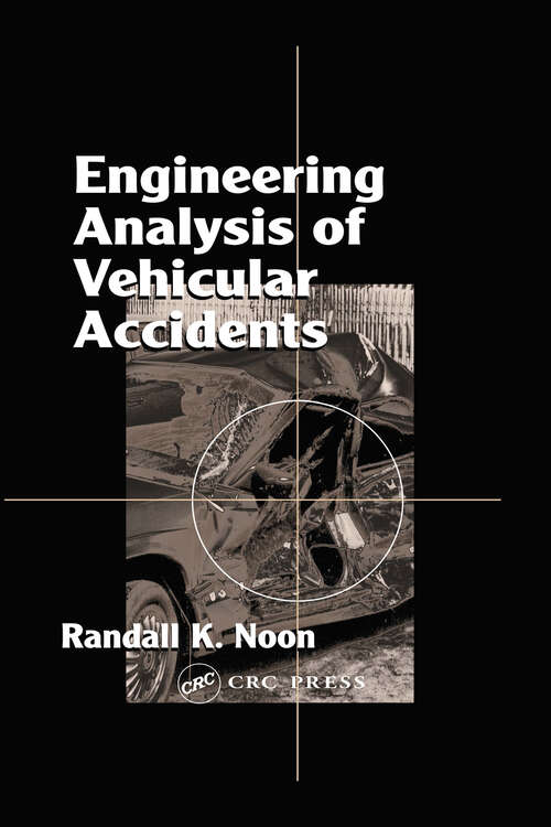 Book cover of Engineering Analysis of Vehicular Accidents