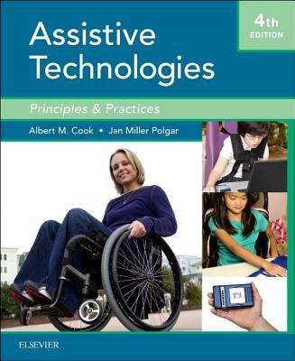 Book cover of Assistive Technologies: Principles And Practice (Fourth Edition)