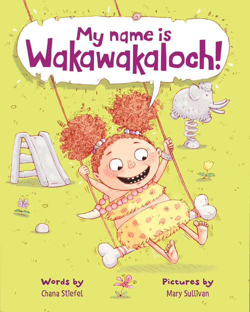 Book cover of My Name Is Wakawakaloch!