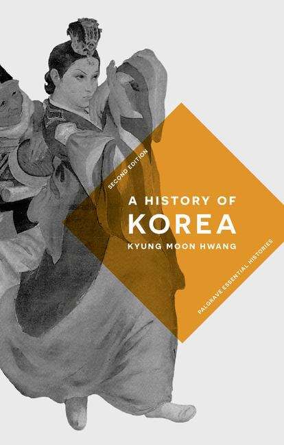 Book cover of A History Of Korea (Second Edition)