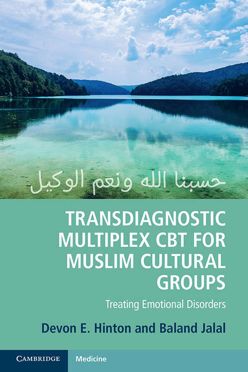 Book cover of Transdiagnostic Multiplex CBT for Muslim Cultural Groups: Treating Emotional Disorders