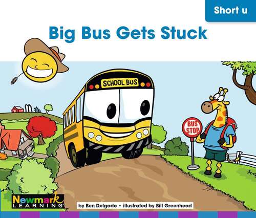 Book cover of Big Bus Gets Stuck