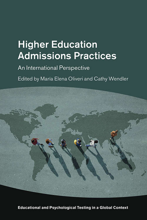 Book cover of Higher Education Admissions Practices: An International Perspective (Educational and Psychological Testing in a Global Context)